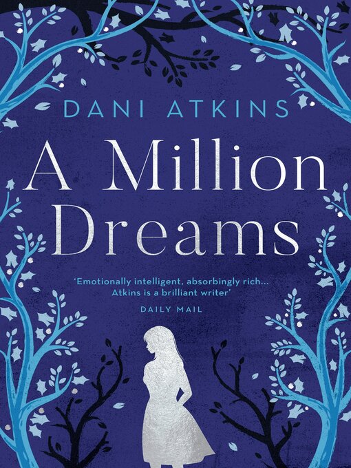 Title details for A Million Dreams by Dani Atkins - Available